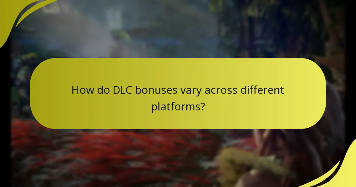 What are the entitlement requirements for claiming DLC bonuses?