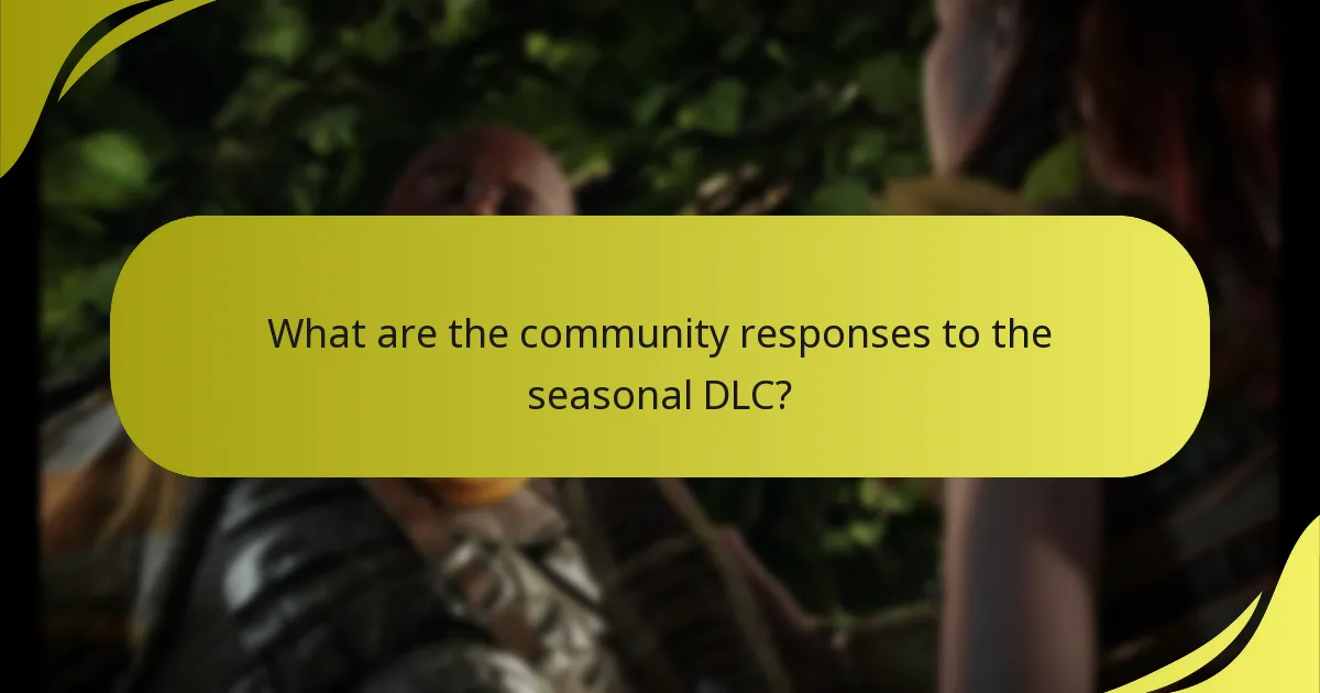 How can I redeem the seasonal DLC?