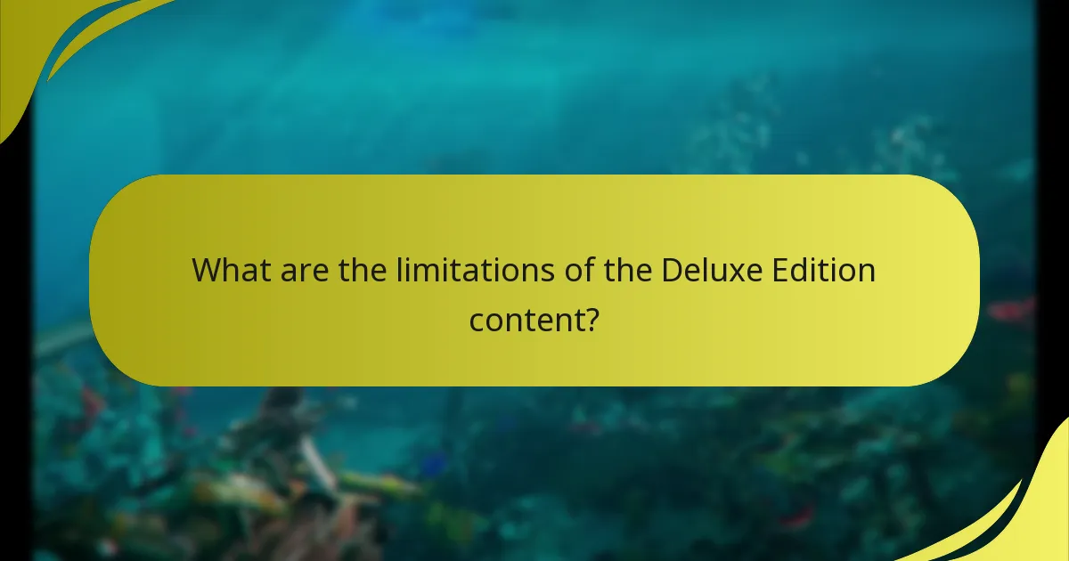What is the price difference between the Deluxe and Standard Editions?