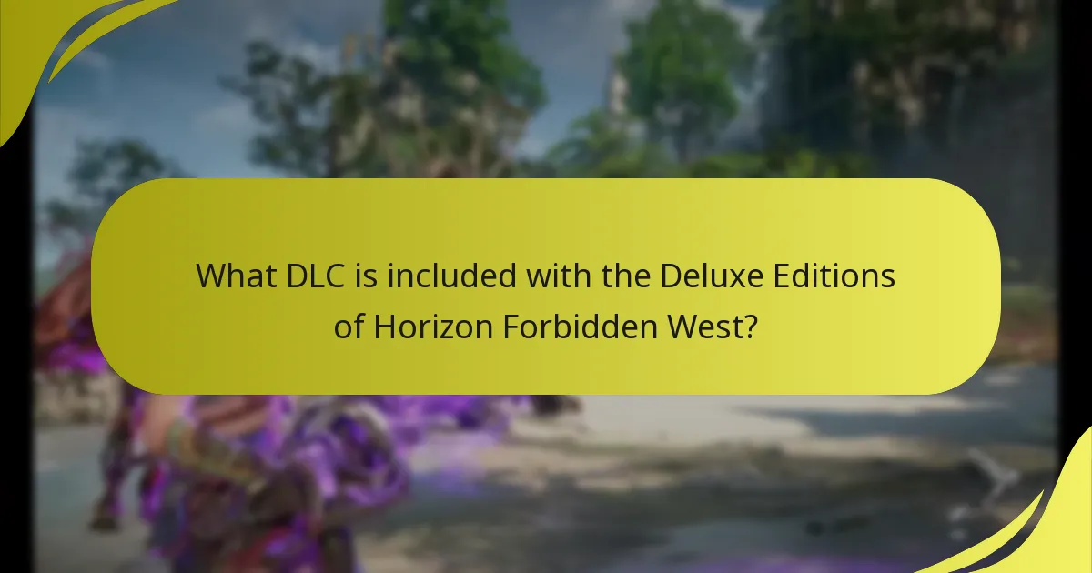 What are the comparisons between Deluxe and Standard Editions?