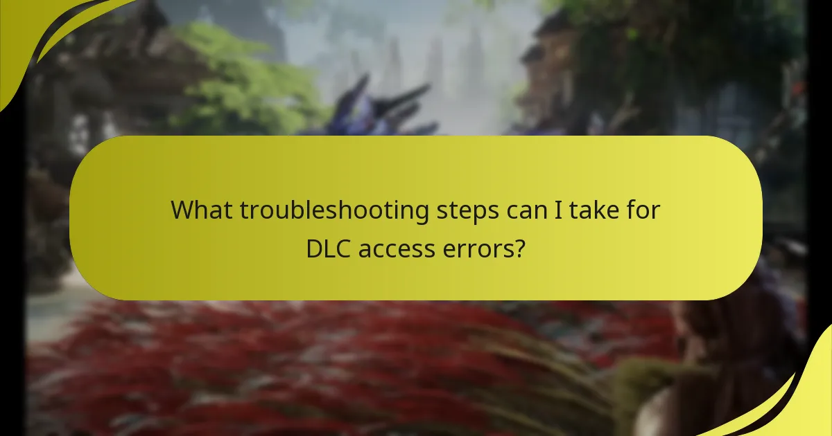 What are the differences in DLC access across platforms?